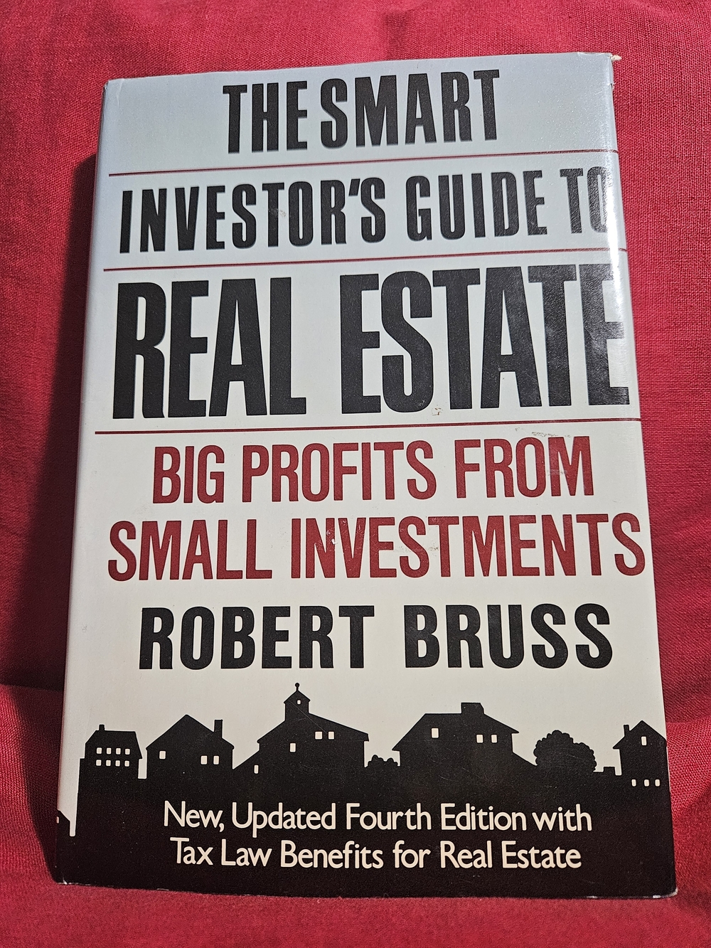 The Smart Investor's Guide to Real Estate - White and Red Cover